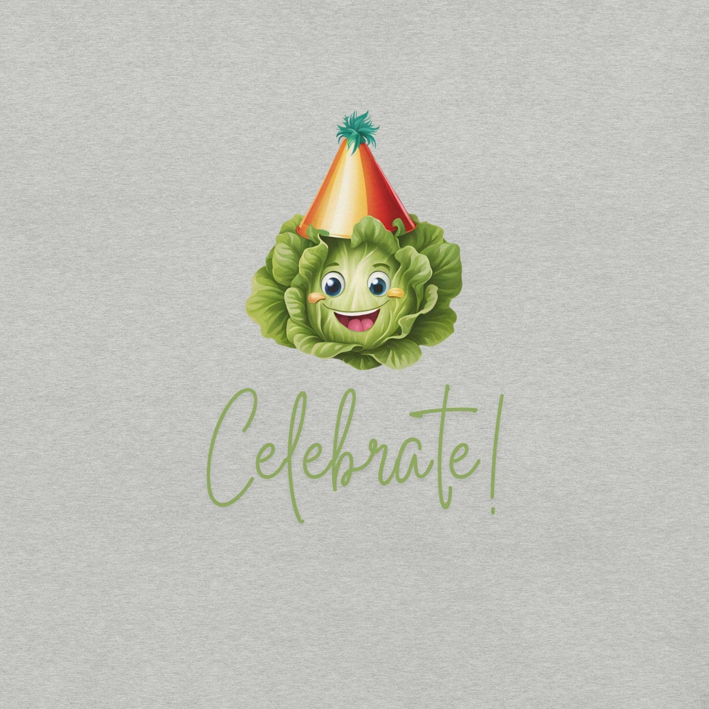 Lettuce Celebrate T-Shirt - Swag Me