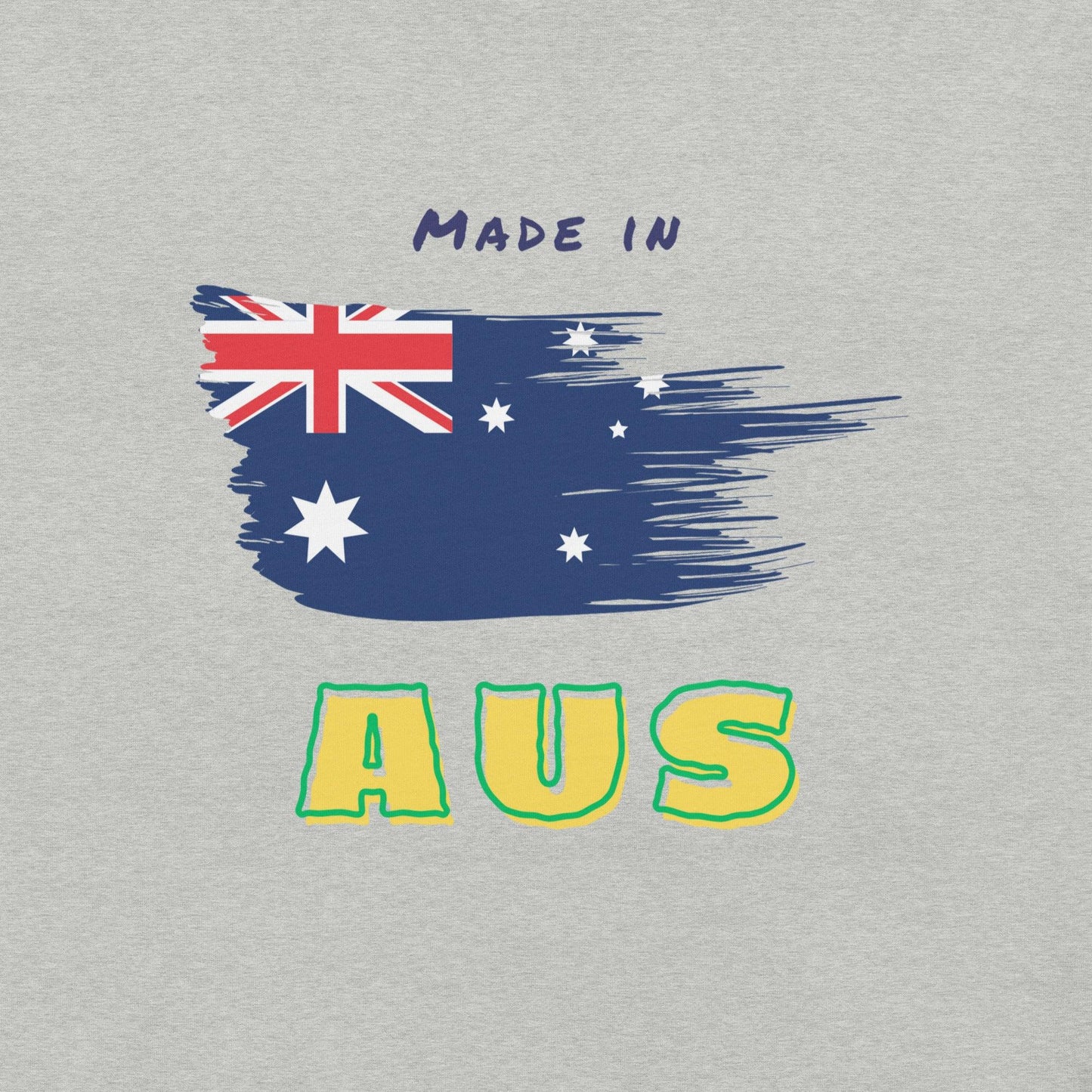 Made in Aus T-Shirt - Swag Me