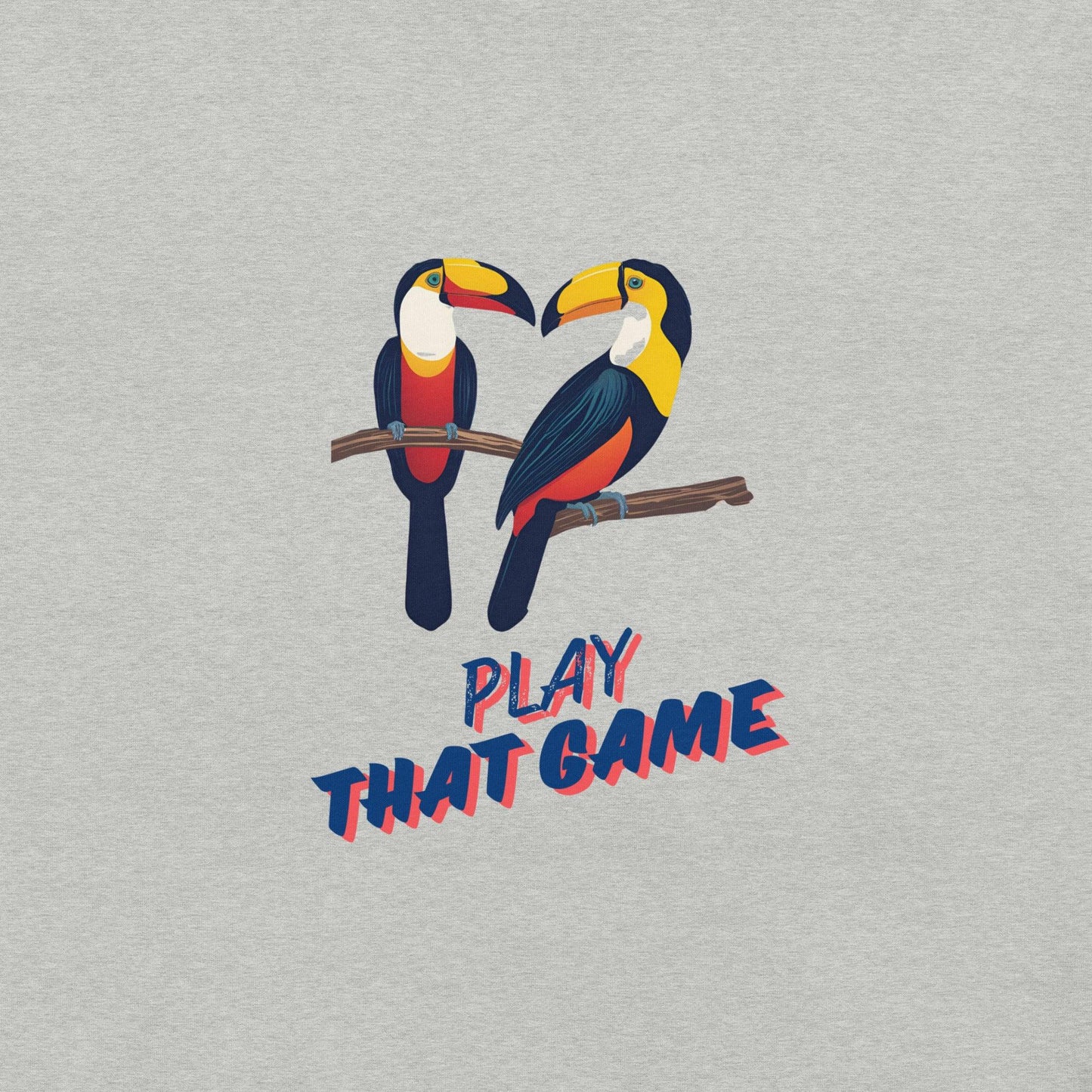 Toucan Play That Game T-Shirt - Swag Me