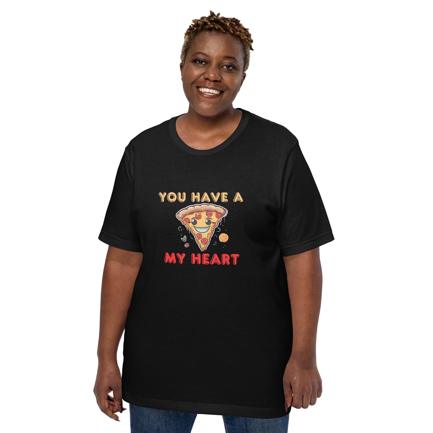 You Have a Pizza My Heart T-Shirt - Swag Me