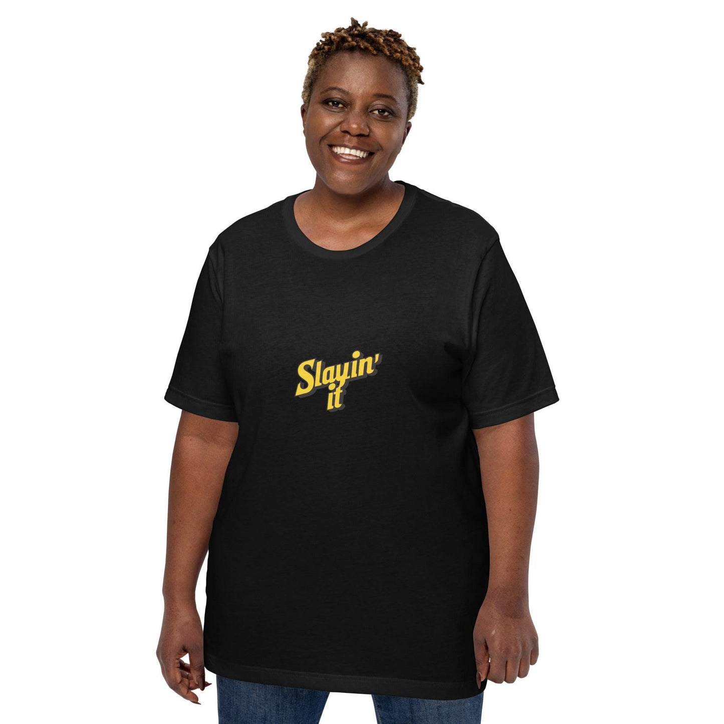Slayin' It T-Shirt - Swag Me