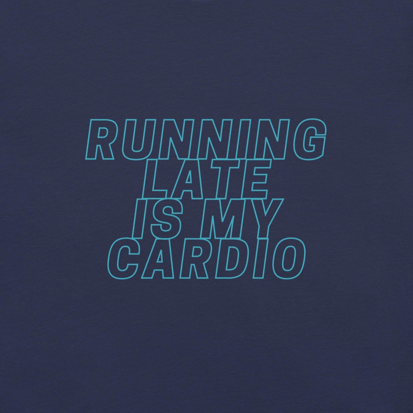 Running Late T-Shirt - Swag Me