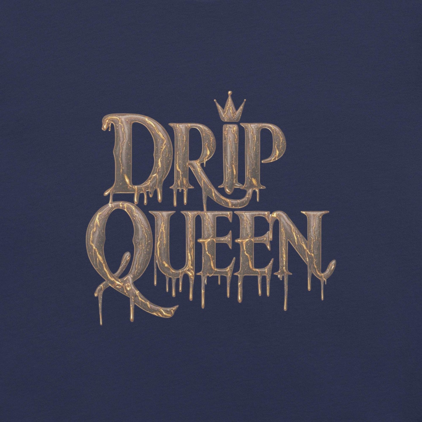 Drip Queen T-Shirt - Swag Me