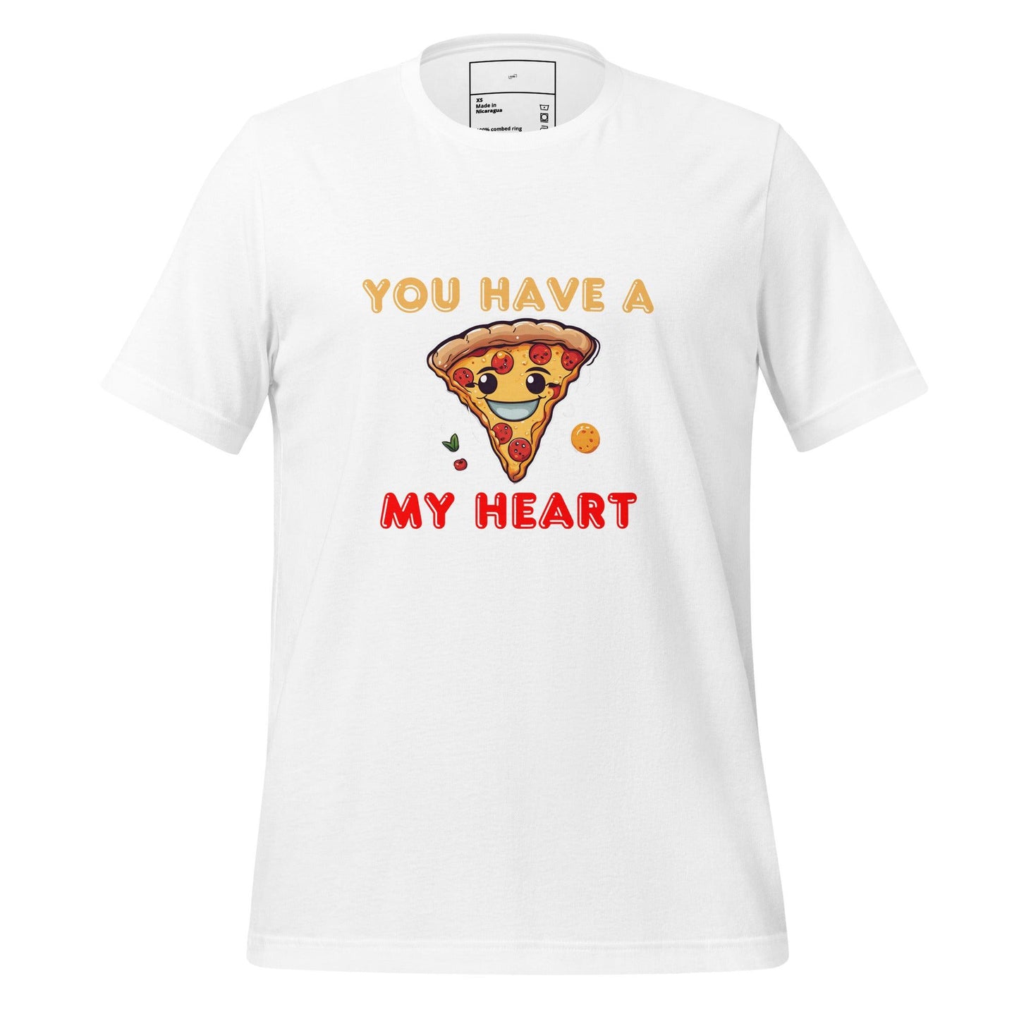 You Have a Pizza My Heart T-Shirt - Swag Me