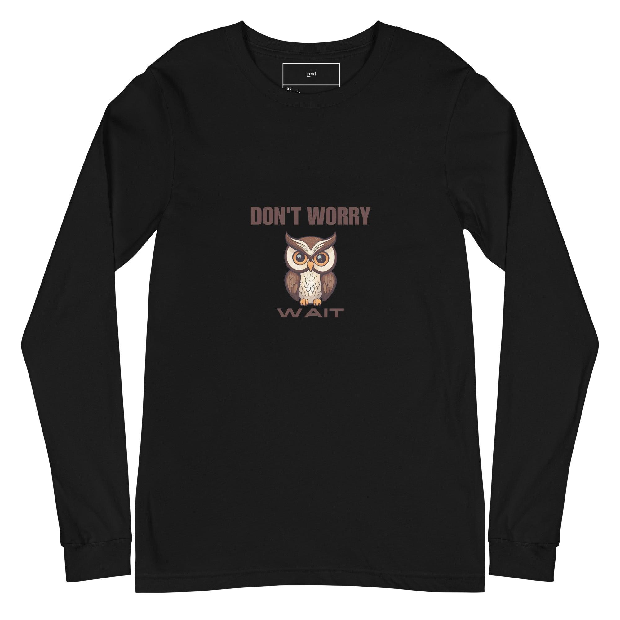 Owl Wait Long Sleeve Tee - Swag Me