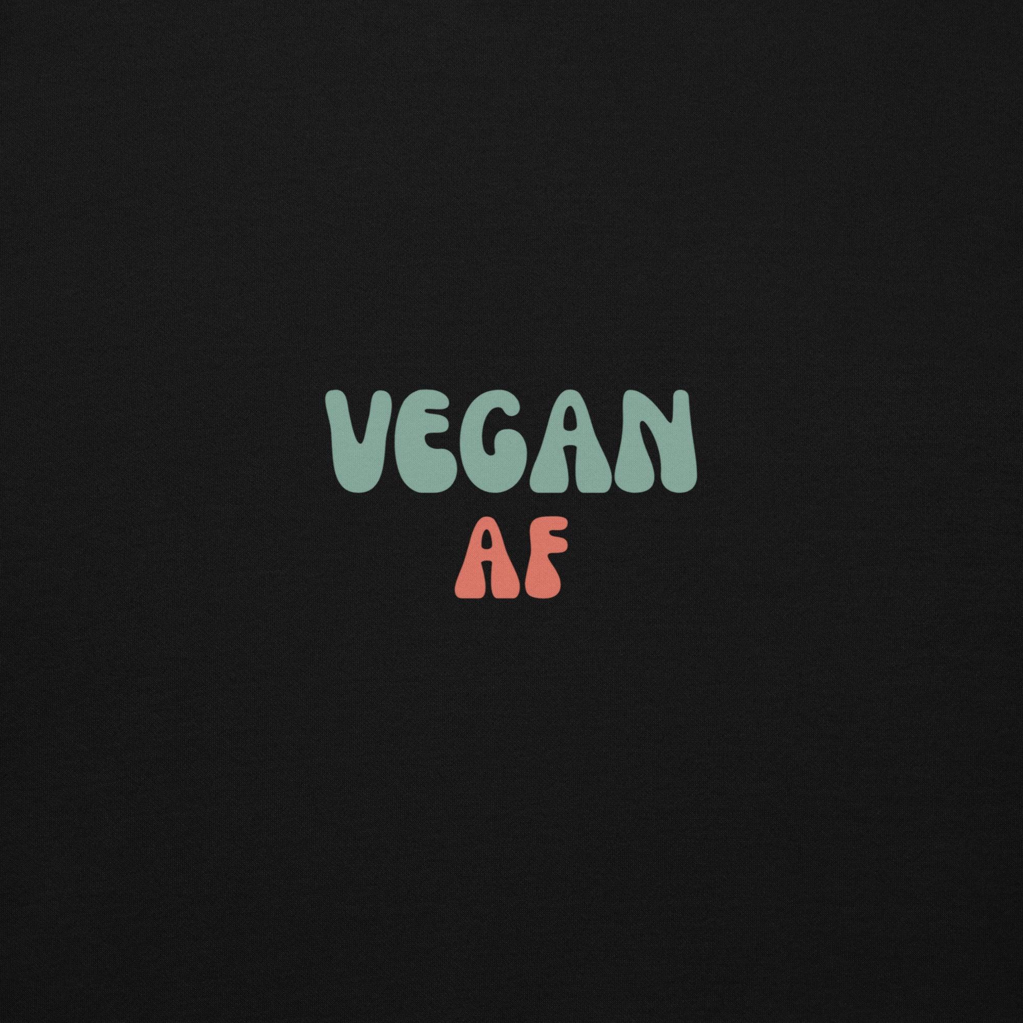 Vegan AF Hoodie - Swag Me