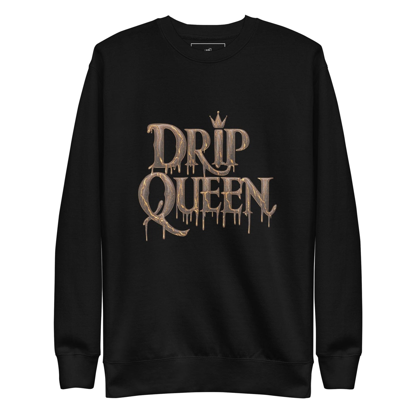 Drip Queen Sweatshirt - Swag Me