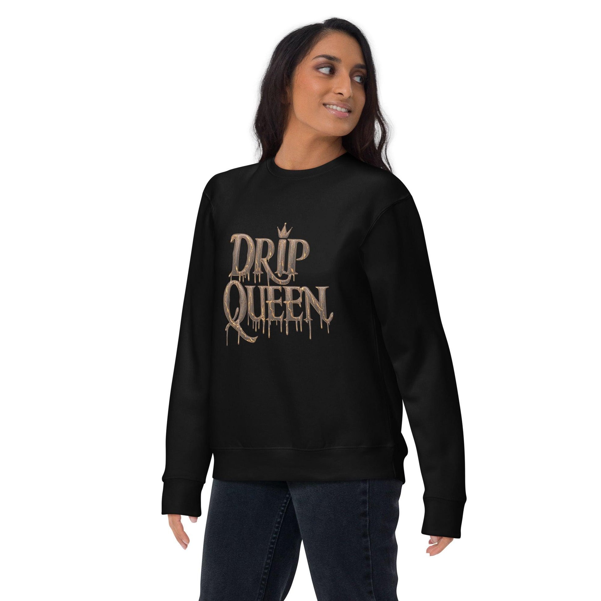 Drip Queen Sweatshirt - Swag Me