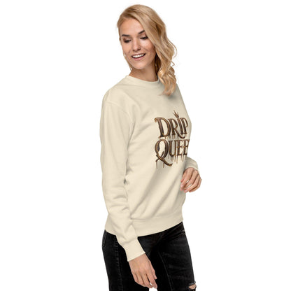 Drip Queen Sweatshirt - Swag Me