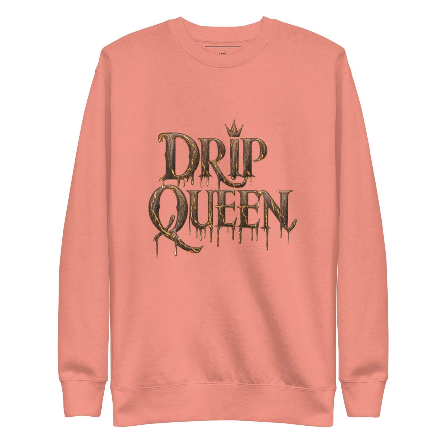 Drip Queen Sweatshirt - Swag Me