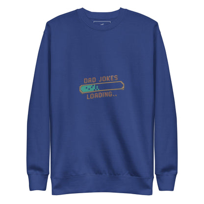 Dad Jokes Loading Sweatshirt - Swag Me