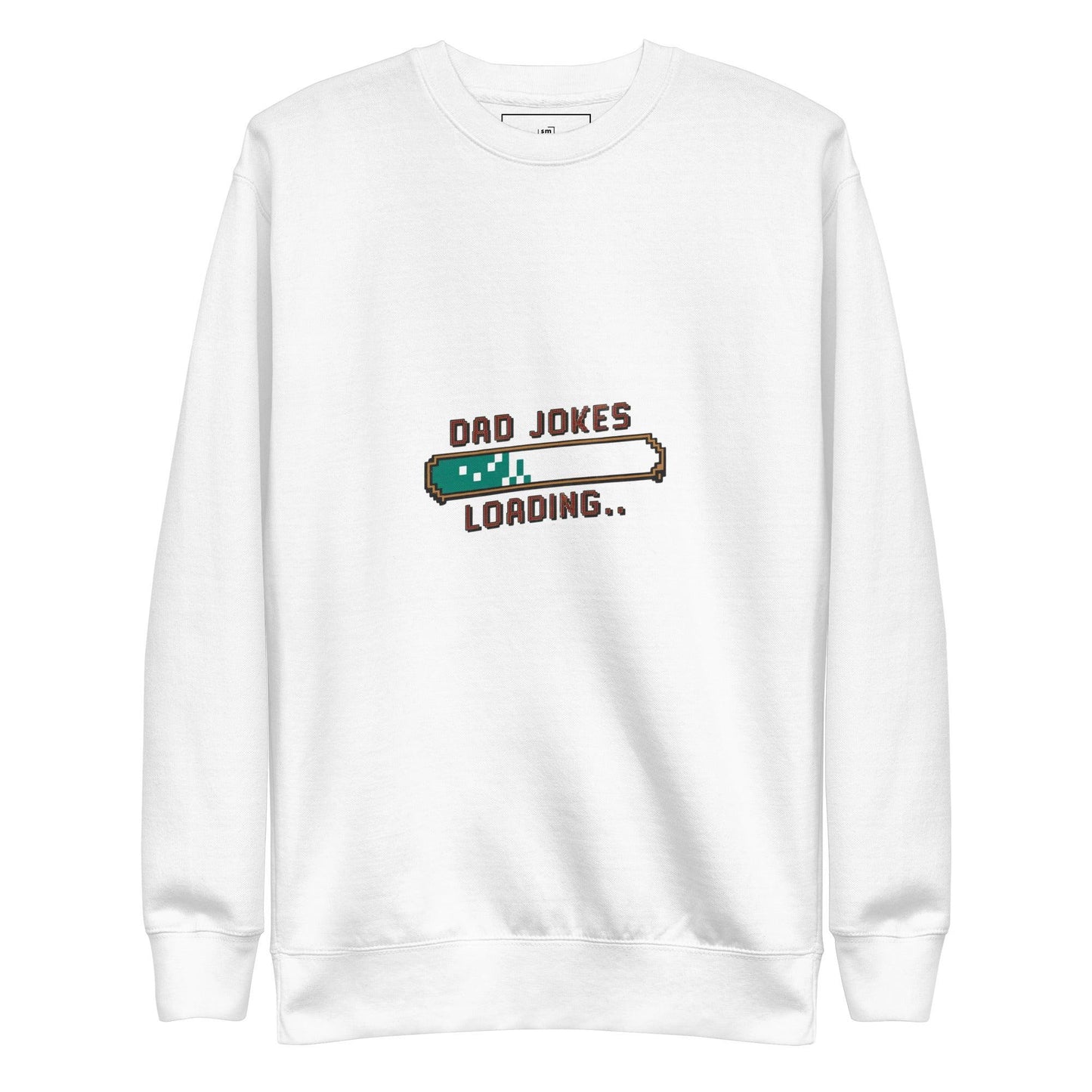 Dad Jokes Loading Sweatshirt - Swag Me