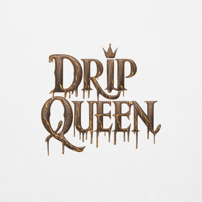 Drip Queen Sweatshirt - Swag Me