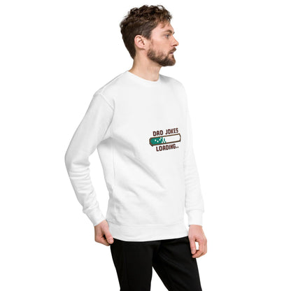 Dad Jokes Loading Sweatshirt - Swag Me