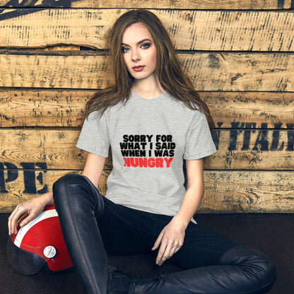 Sorry I'm Hungry T-Shirt - Swag Me