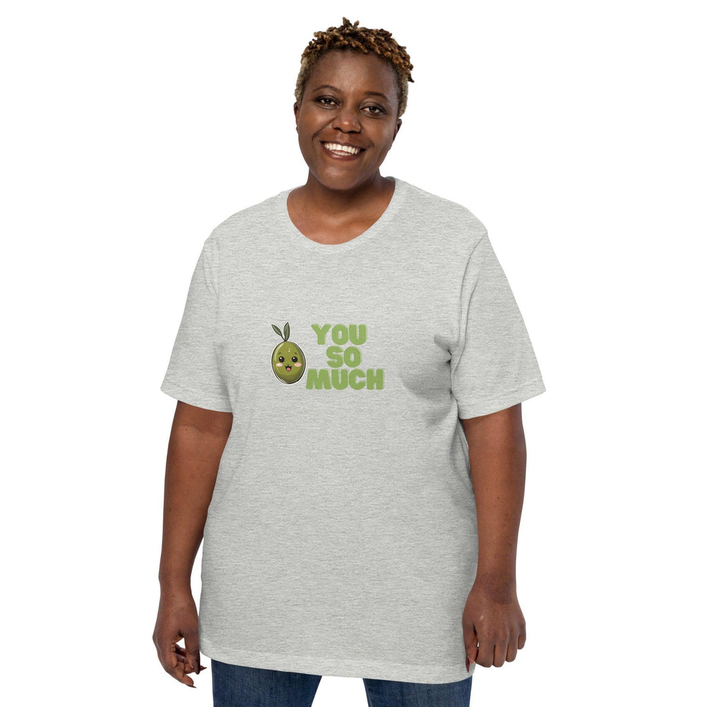Olive You So Much T-Shirt - Swag Me