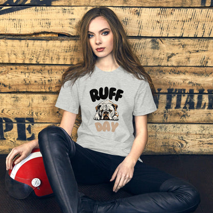 Ruff Day T-Shirt - Swag Me