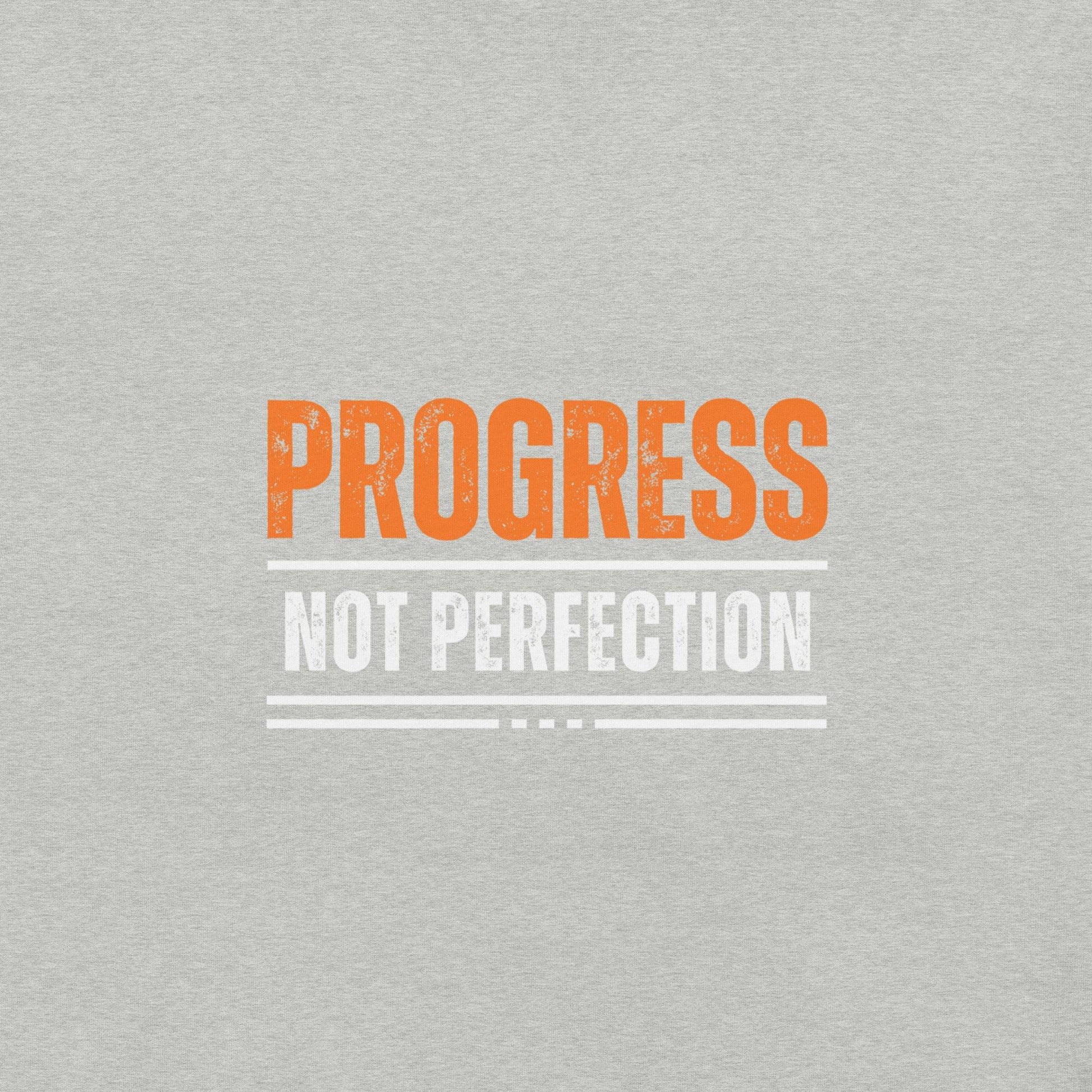 Progress not Perfection T-Shirt - Swag Me