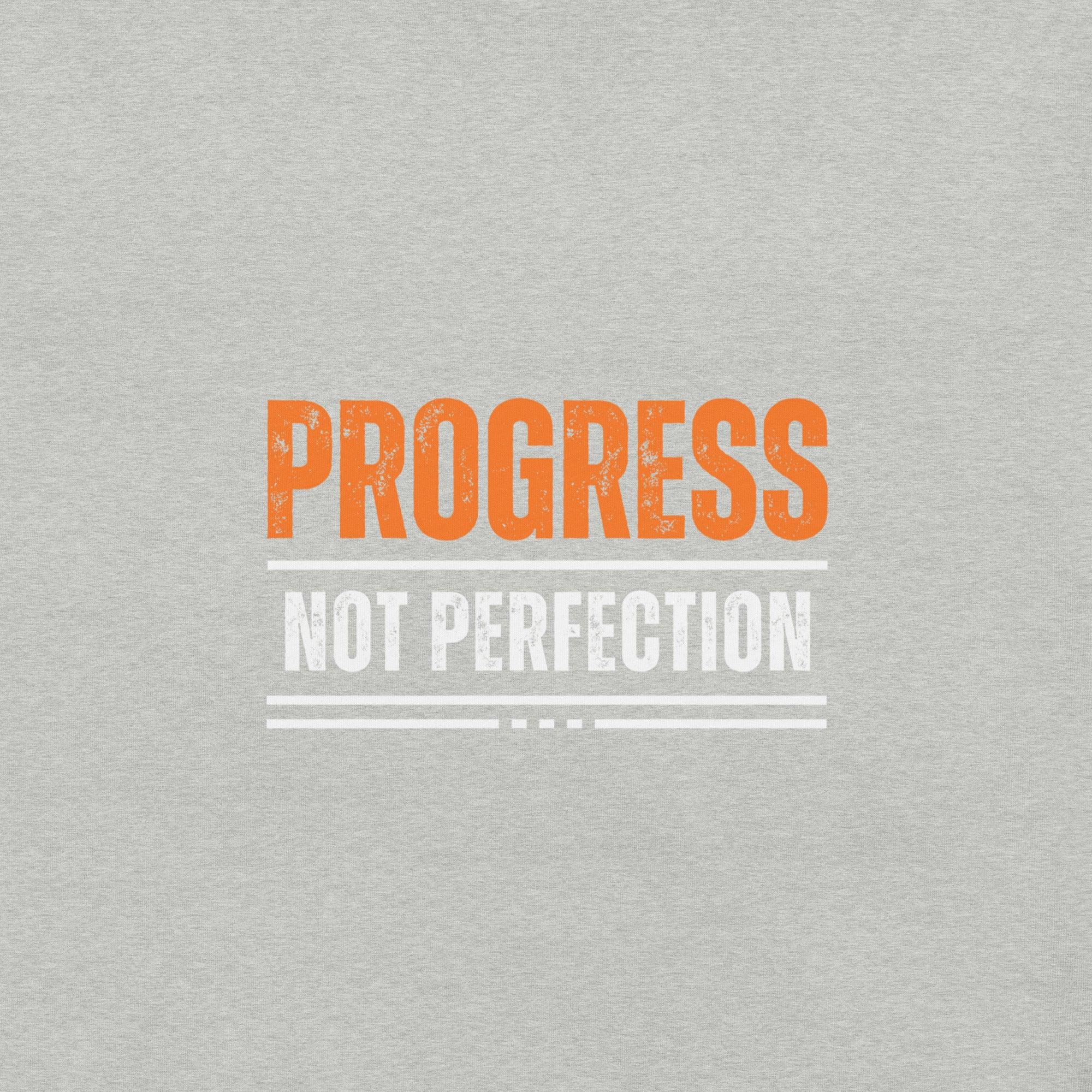Progress not Perfection T-Shirt - Swag Me