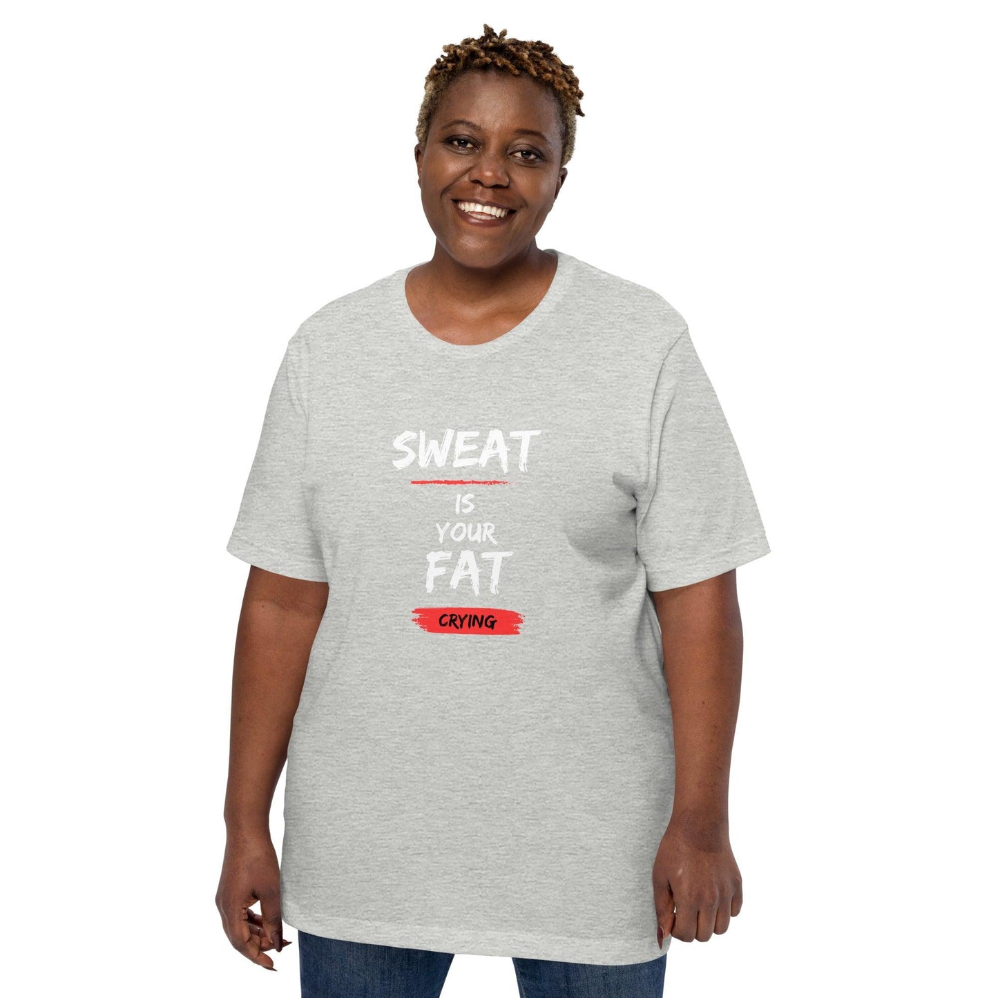 Sweat is Your Fat Crying T-Shirt - Swag Me