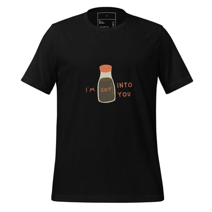 I'm Soy Into You T-Shirt - Swag Me