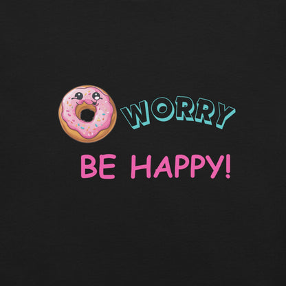 Donut Worry T-Shirt - Swag Me