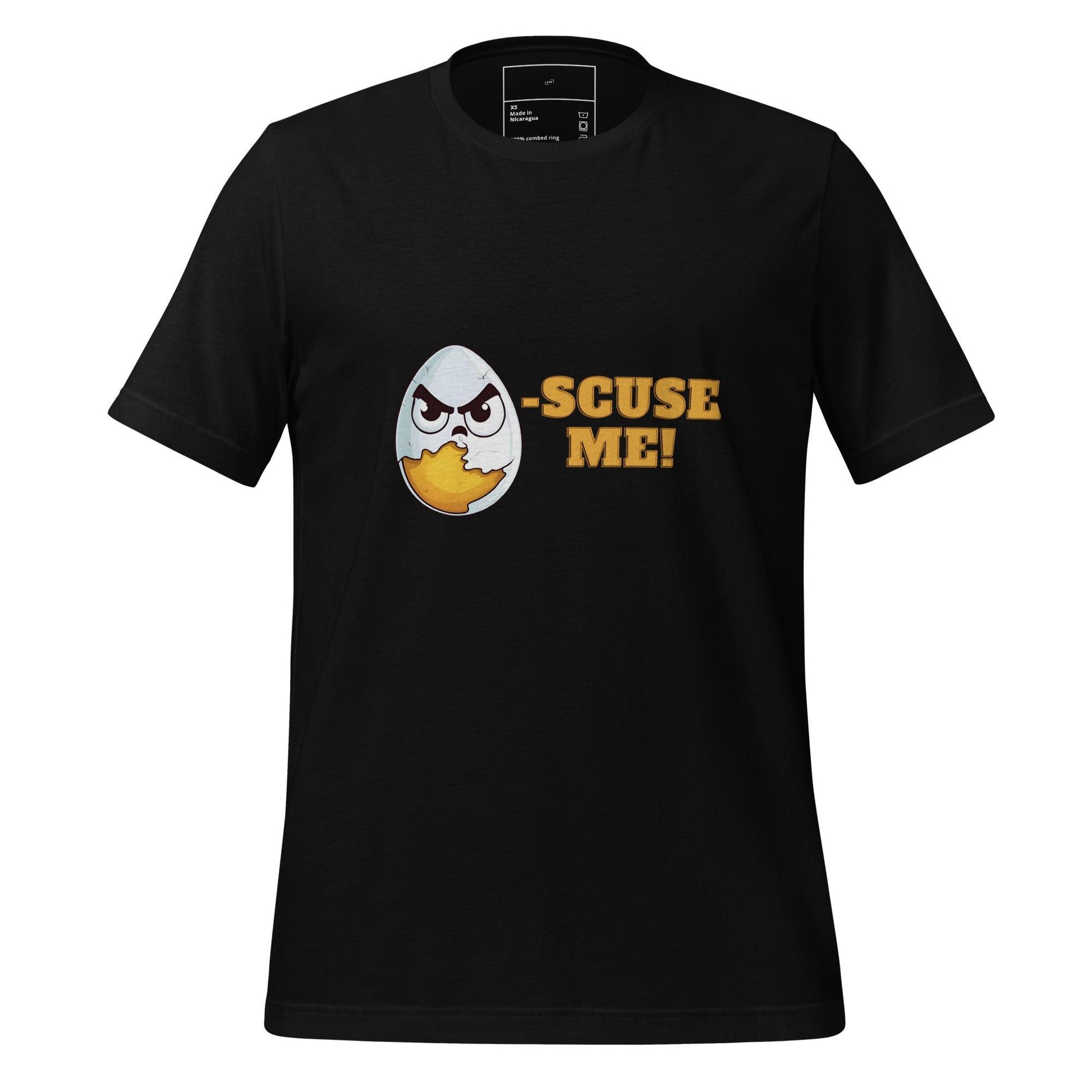 Egg-scuse Me T-Shirt - Swag Me