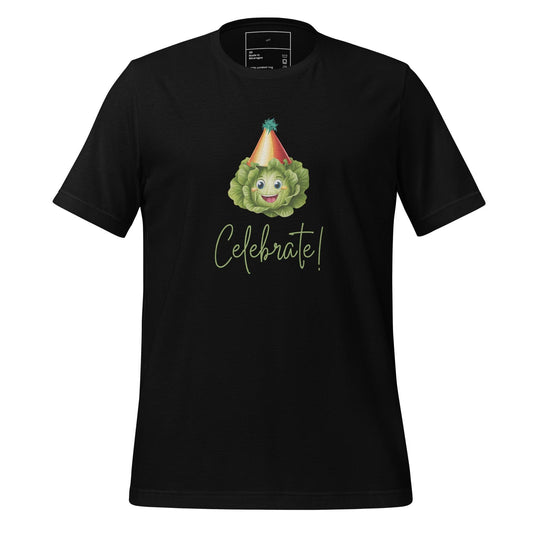 Lettuce Celebrate T-Shirt - Swag Me