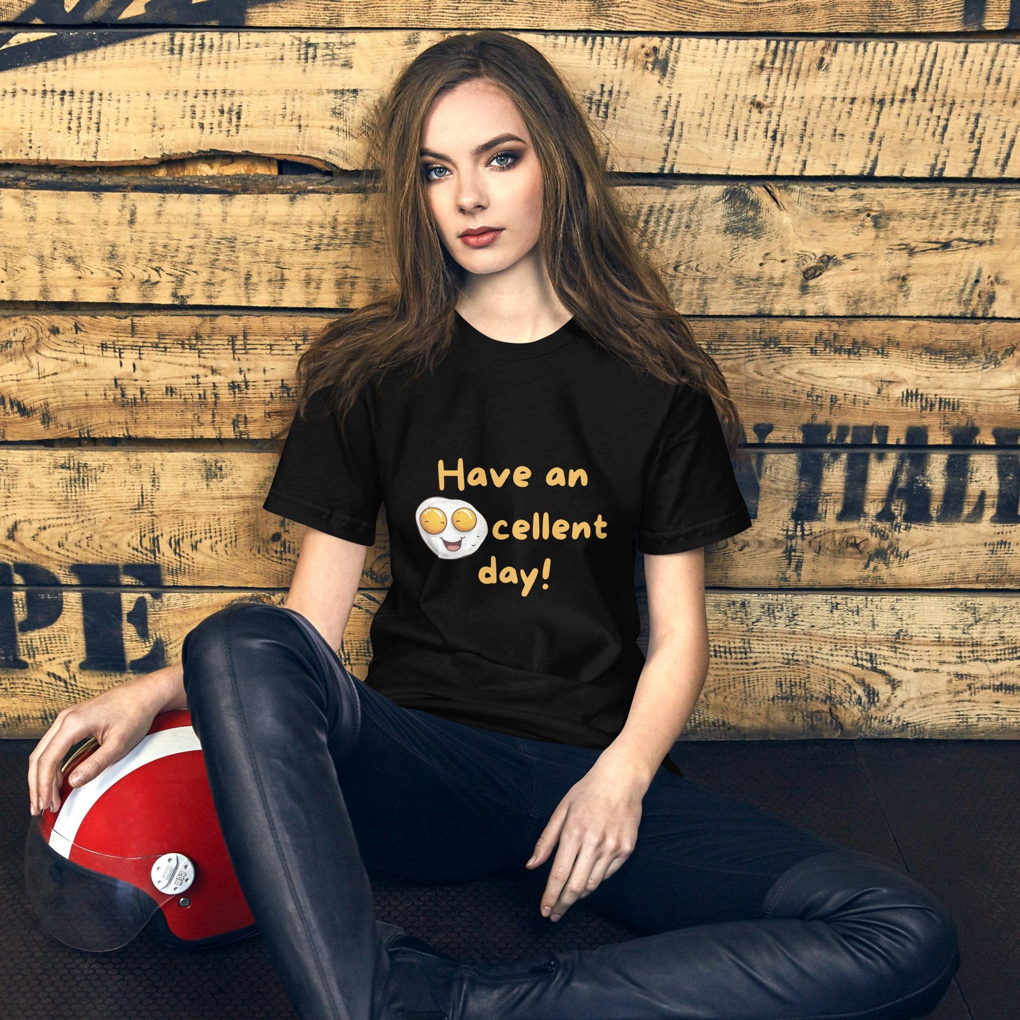 Eggcellent Day T-Shirt - Swag Me