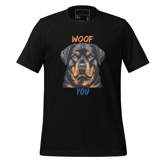 Woof You T-Shirt - Swag Me