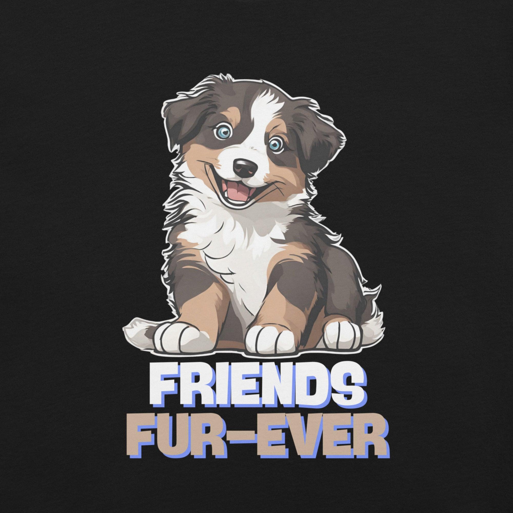 Friends Fur-ever T-Shirt - Swag Me