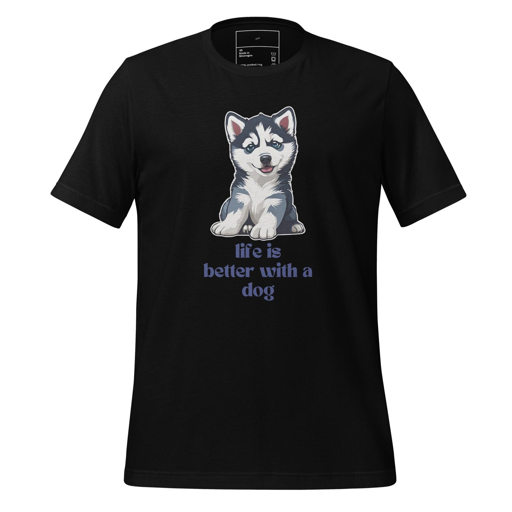 Life is Better with a Dog T-Shirt - Swag Me