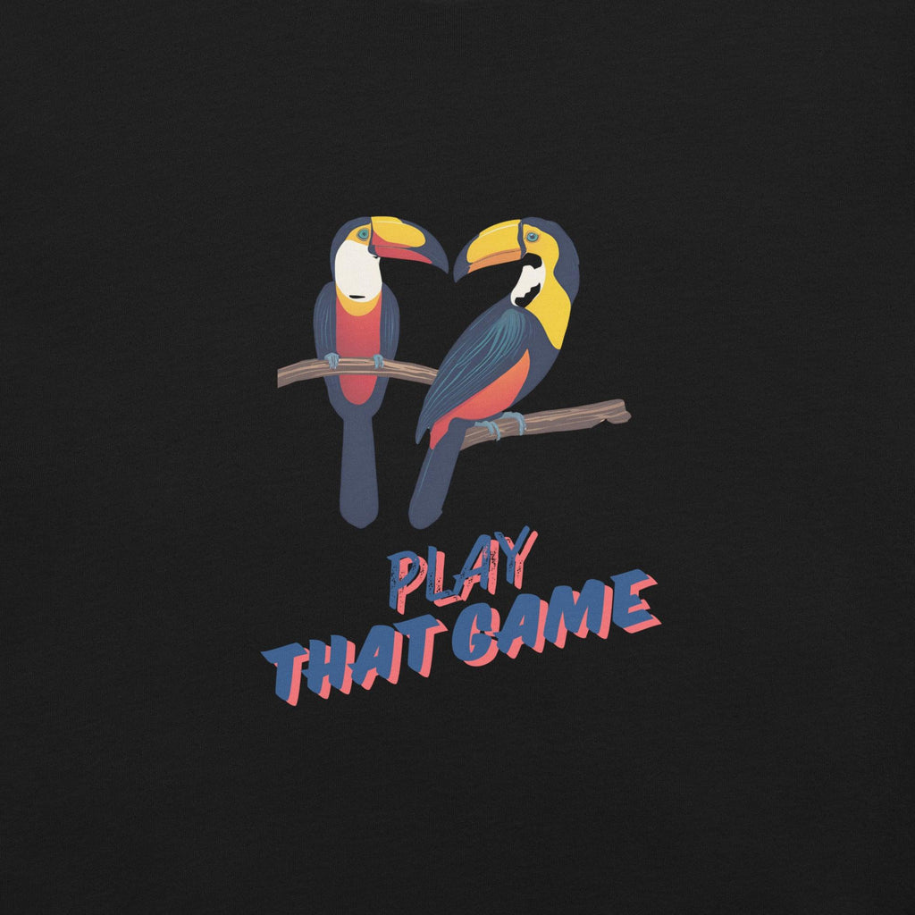 Toucan Play That Game T-Shirt - Swag Me
