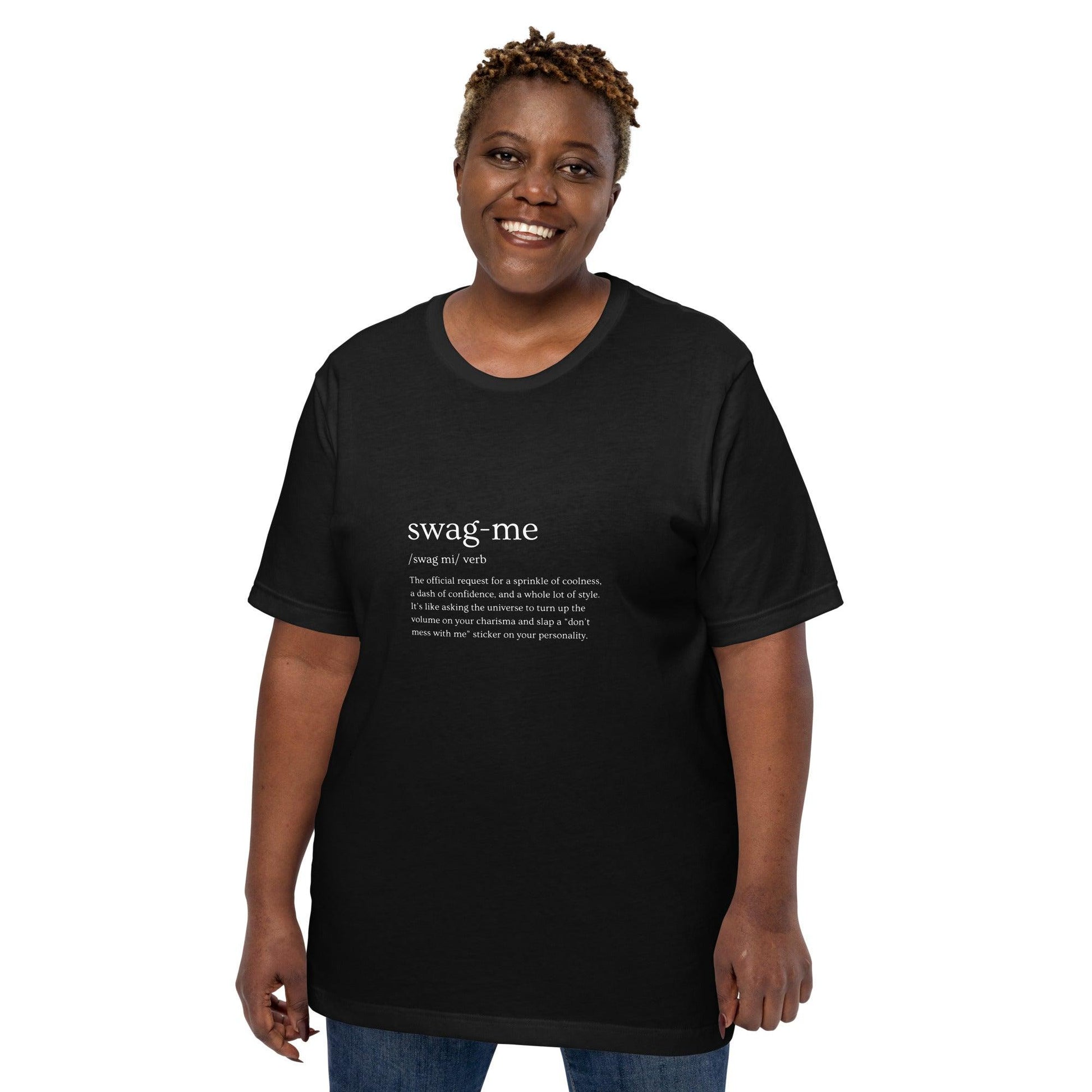 Swag Me Definition T-Shirt - Swag Me