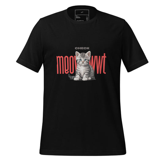 Check Meowt T-Shirt - Swag Me