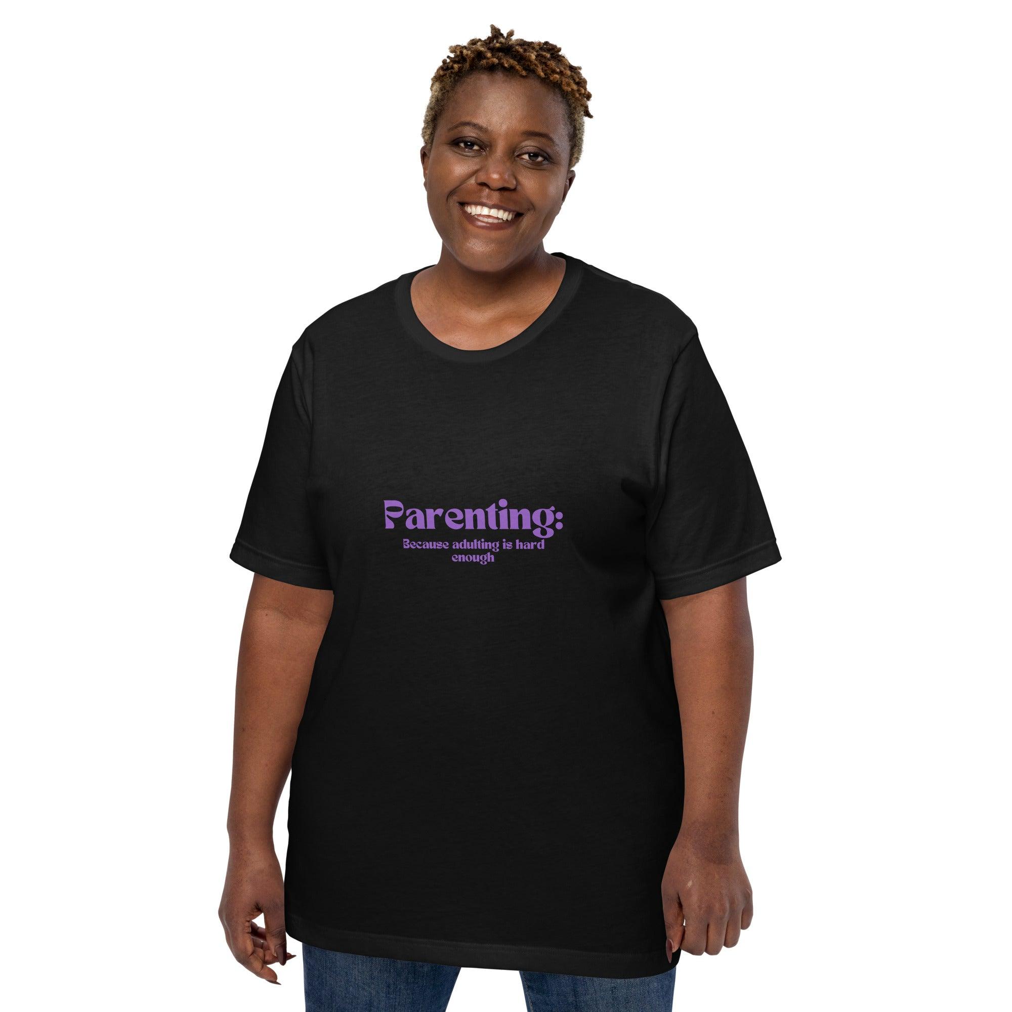 Parenting is Tough T-Shirt - Swag Me