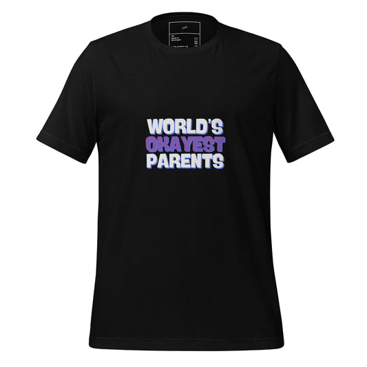 World's Okayest Parents T-Shirt - Swag Me