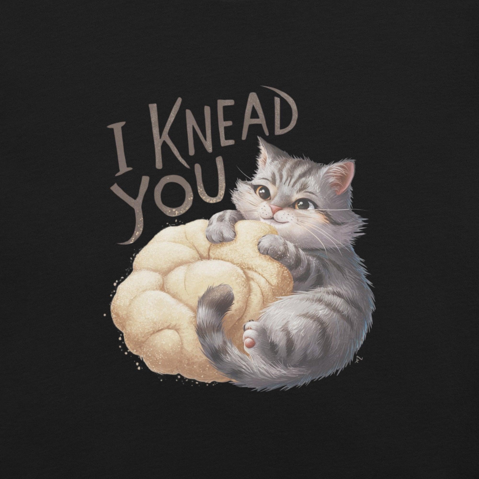 i Knead You T-Shirt - Swag Me