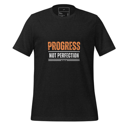 Progress not Perfection T-Shirt - Swag Me