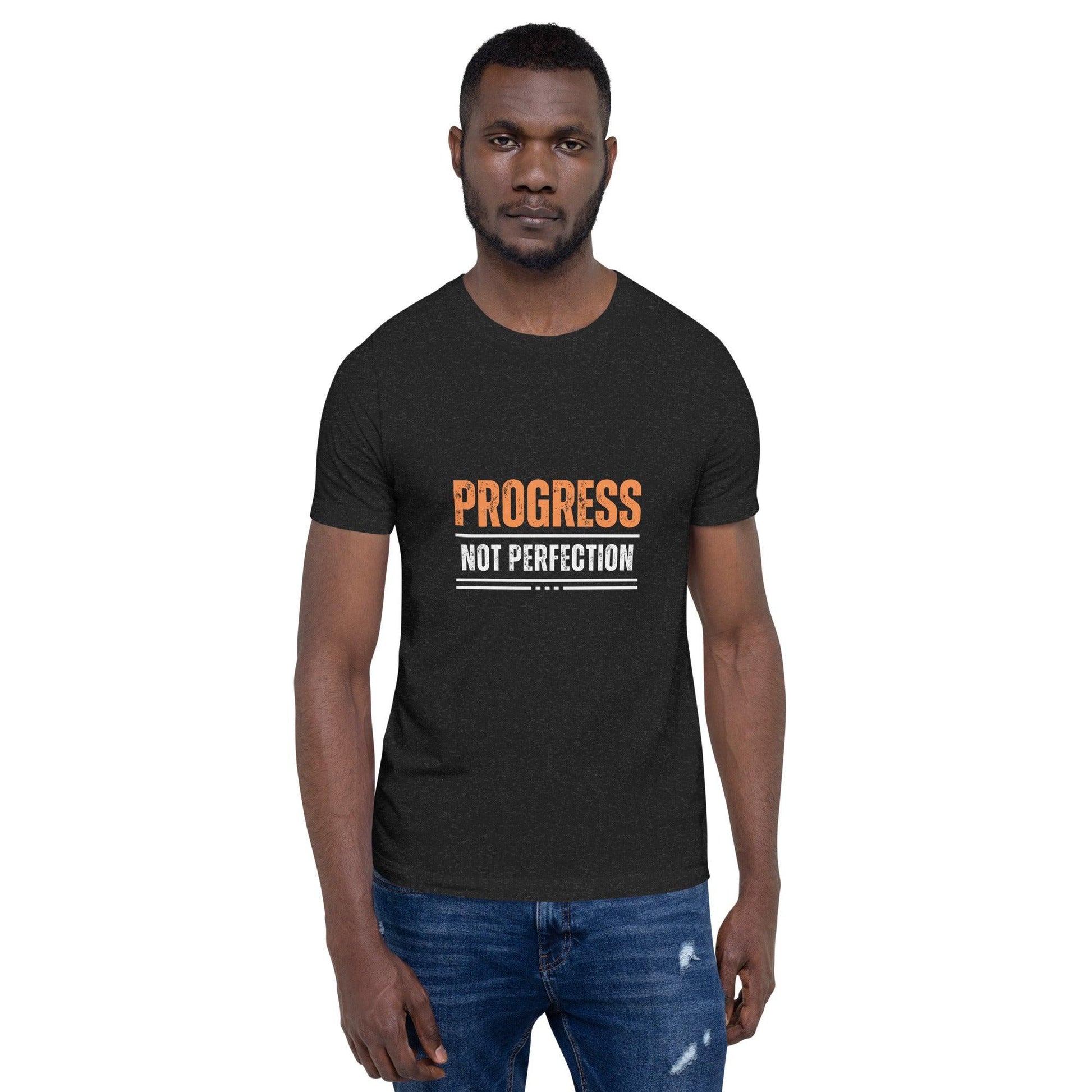 Progress not Perfection T-Shirt - Swag Me