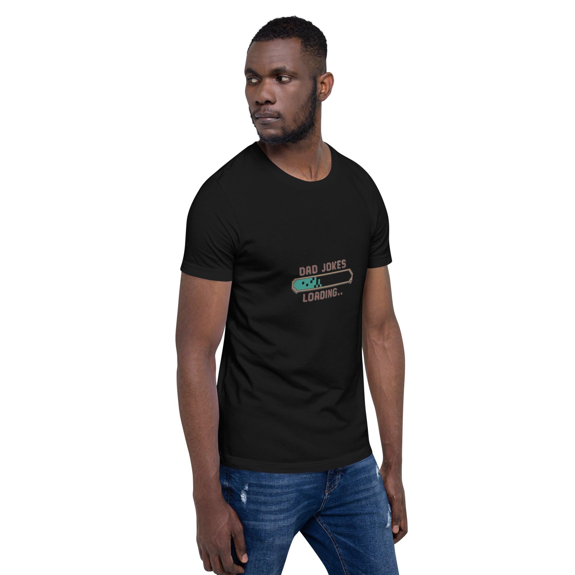 Dad Jokes Loading T-Shirt - Swag Me