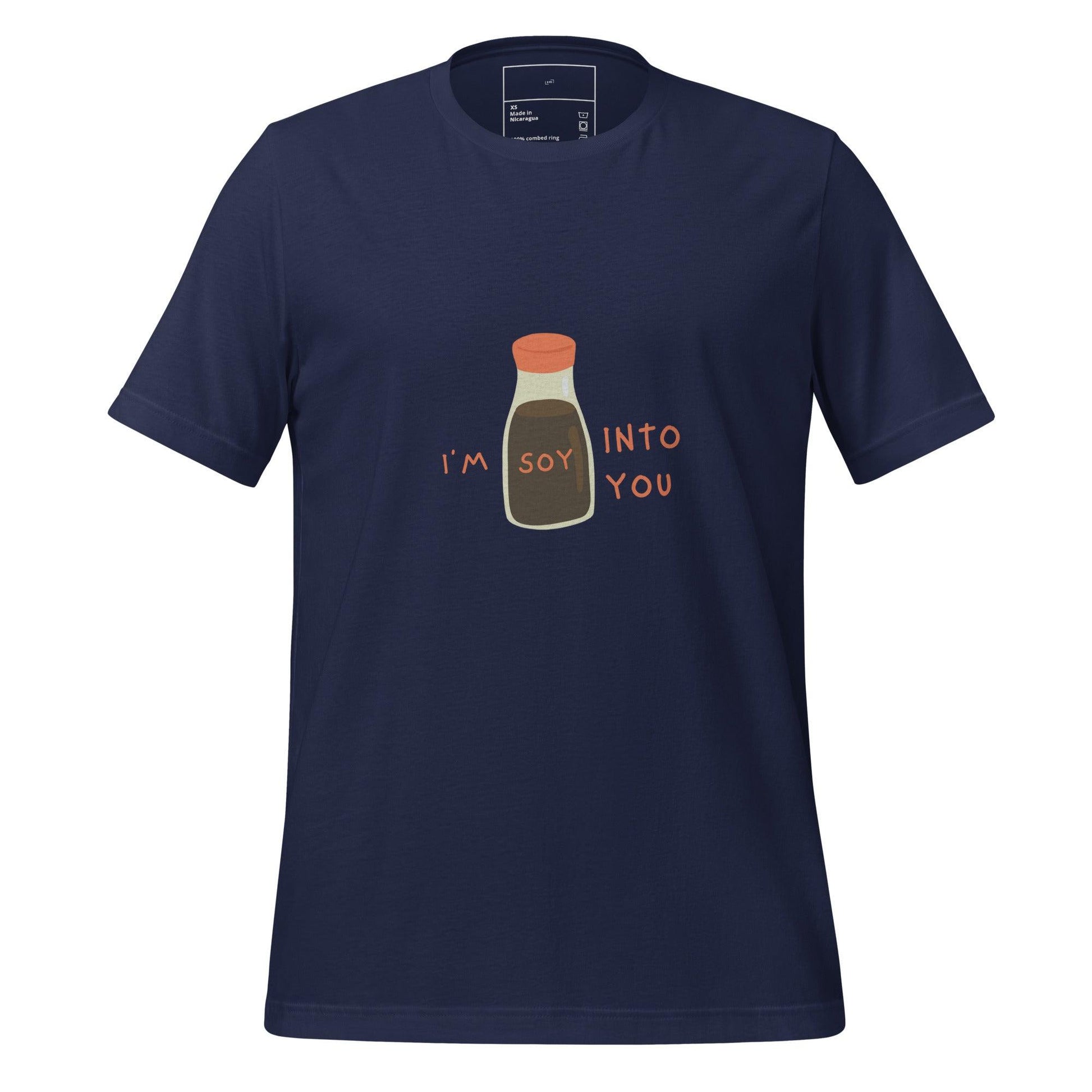 I'm Soy Into You T-Shirt - Swag Me