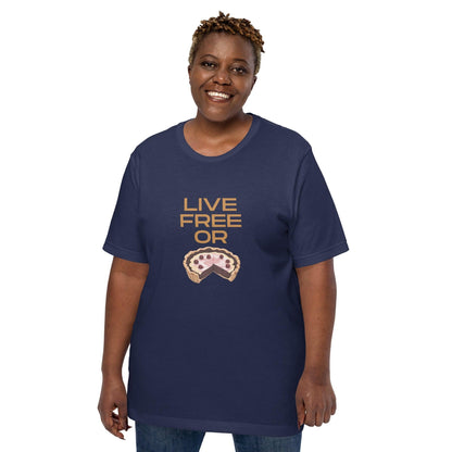 Live Free or Pie T-Shirt - Swag Me