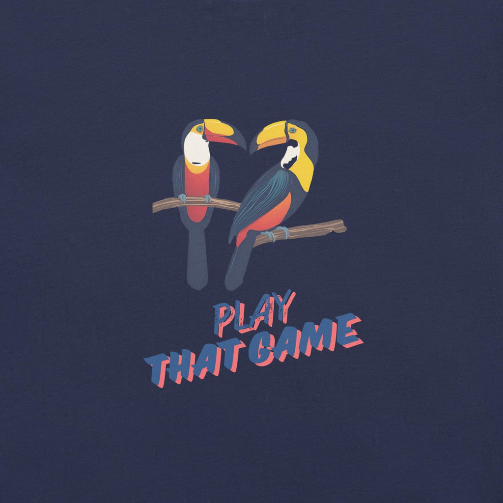 Toucan Play That Game T-Shirt - Swag Me