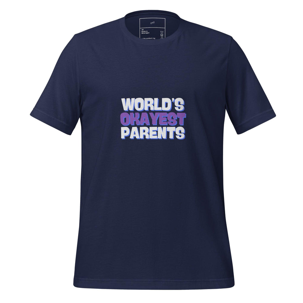 World's Okayest Parents T-Shirt - Swag Me