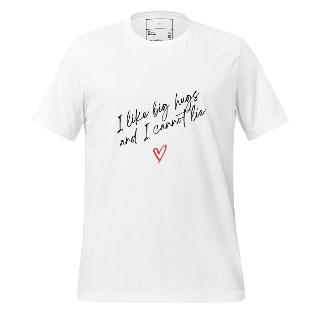 I Like Big Hugs T-Shirt - Swag Me
