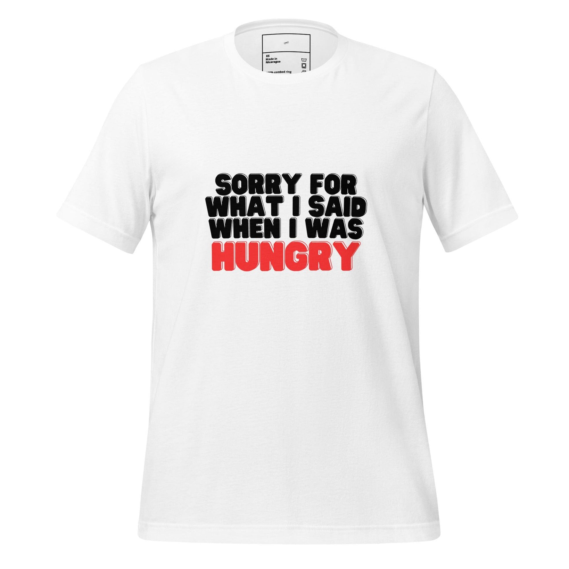 Sorry I'm Hungry T-Shirt - Swag Me