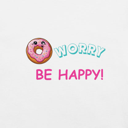 Donut Worry T-Shirt - Swag Me