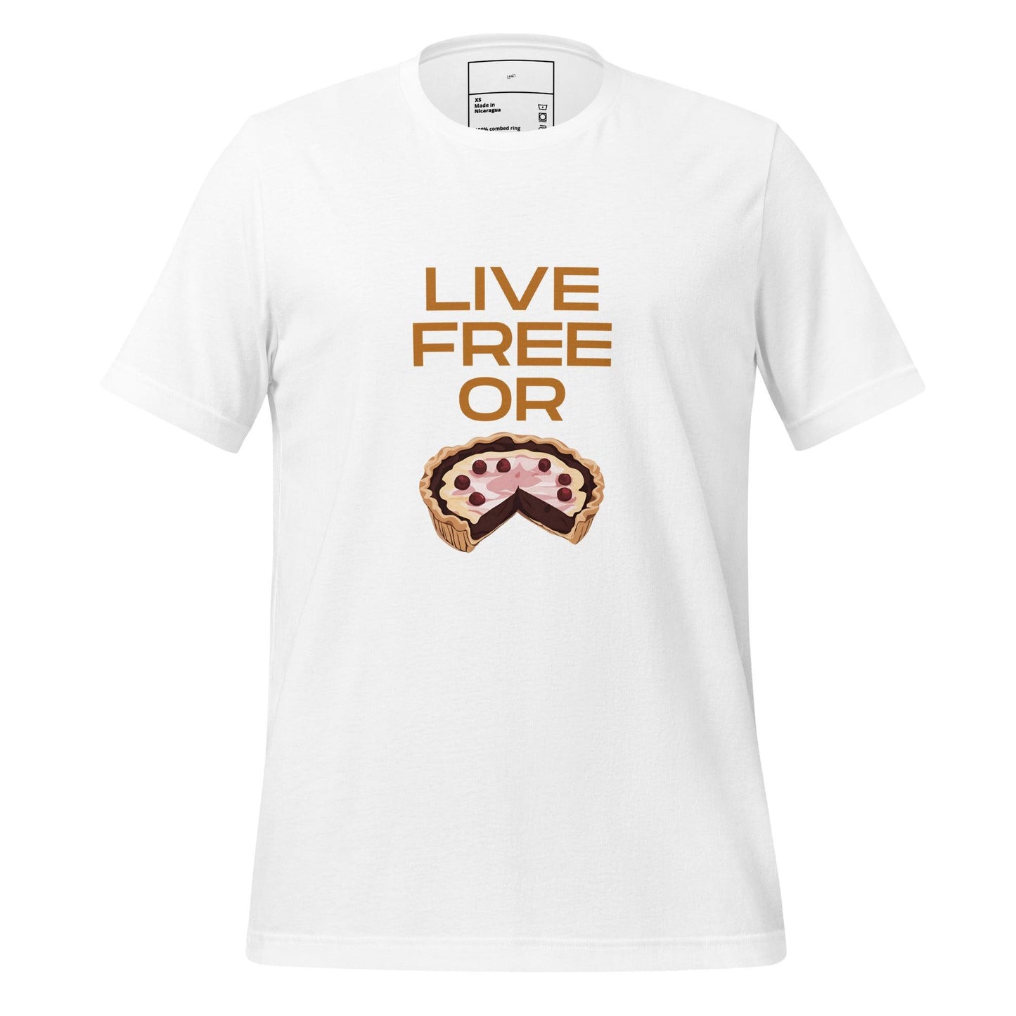 Live Free or Pie T-Shirt - Swag Me