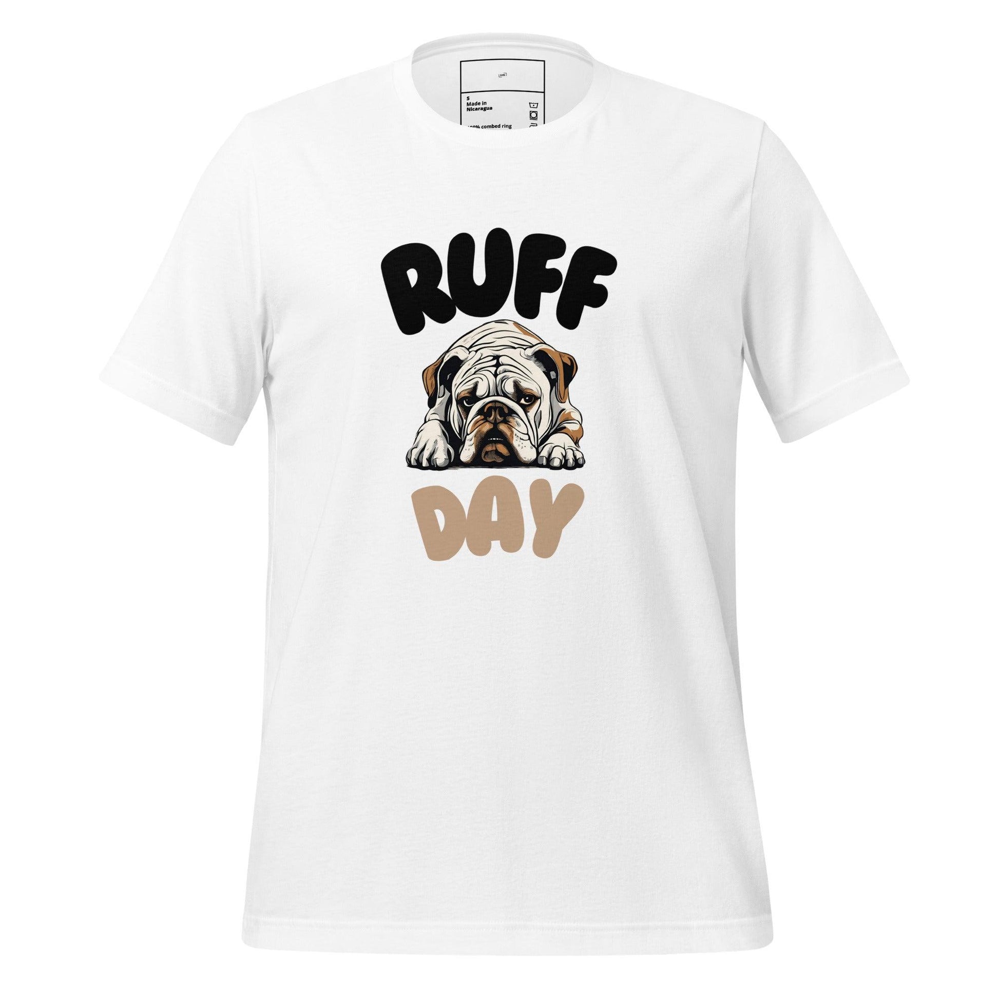 Ruff Day T-Shirt - Swag Me